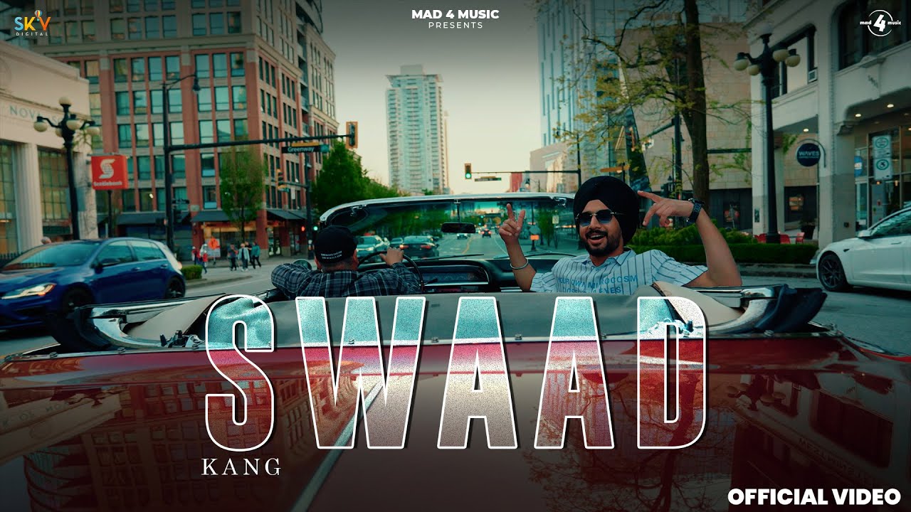 Swaad Lyrics | Kang