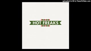 Tiny Hammers Time - Hot Freaks