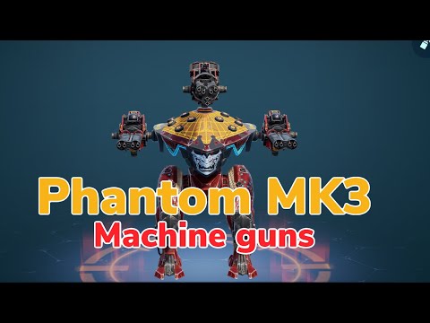 Phantom MK3 is Back | With new machine guns | War Robots Gameplay