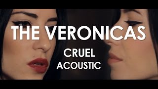 The Veronicas - Cruel - Acoustic [Live in Paris]
