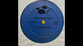 "Blue" Gene Tyranny "The Intermediary" 1982 Lovely Music