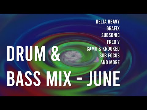 🔥 Drum & Bass Mix – JUNE 2025 | Delta Heavy, Grafix, Subsonic, Fred V, Camo & Krooked & more...🔥