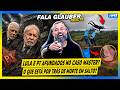 FALA GLAUBER REACT: DETALHES da M0RTE em SALTO, LULA e PT afundados no CASO MASTER,  e mais...