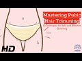 Pubic Hair Trimming 101: Master the Art of Safe & Effective Grooming