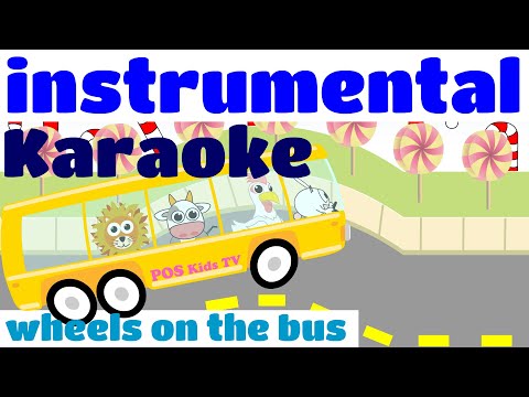 wheels on the bus | instrumental karaoke | POPULAR NURSERY RHYME