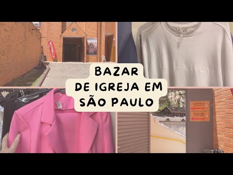 BAZAR DE IGREJA EM SÃO PAULO❣️ 
