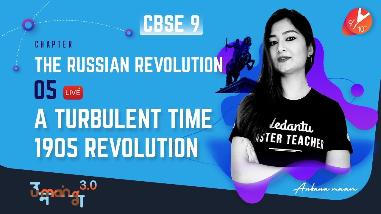 The Russian Revolution L-5 [A Turbulent Time: 1905 Revolution] CBSE Class9 History |Term 2 | Vedantu