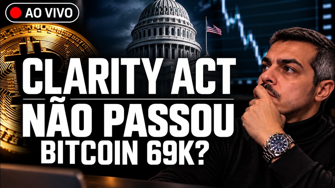 🚨 BITCOIN EM ALERTA: Clarity Act Não Passou! E Agora?