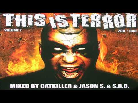 S.R.B. and Catkiller – This Is Terror Vol. 7 (cd 2/mixed)
