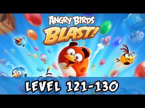 Angry Birds Blast Level 121-130 Gameplay Walkthrough (No Boosters)