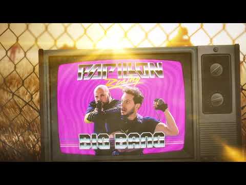 PAPILLON RISING - Big Bang