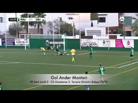 Gol Ander Montori. PE Sant Jordi 2 - CD Llosetense 2. Tercera División Balear 20/21