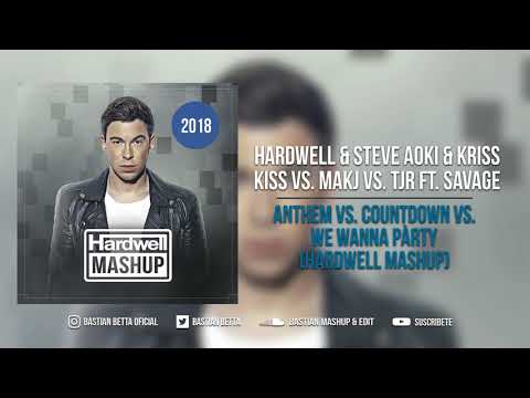 Anthem vs. Countdown vs. We Wanna Pàrty (Hardwell Mashup)