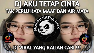 Download lagu DJ NO NEED TO SORRY AND TEARS DJ I STILL LOVE YOU VIRAL TIKTOK COVER LATEST 2025 mp3 Download lagu DJ NO NEED TO SORRY AND TEARS DJ I STILL LOVE YOU VIRAL TIKTOK COVER LATEST 2025 mp3