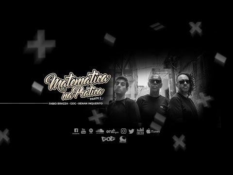 Matemática na Prática - Parte 2 - GOG - Fabio Brazza - Renan Inquérito - Orquestra na Rua - Prod: LP