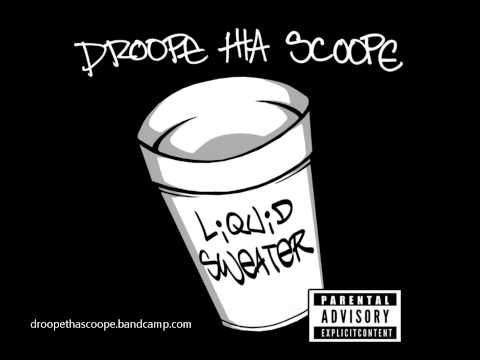 Droope Tha Scoope - Tsah