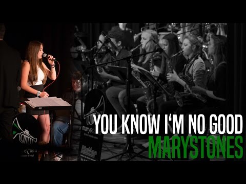 You know I'm no good - Marystones