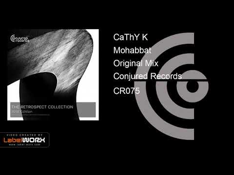 CaThY K - Mohabbat (Original Mix)