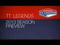 Honda TT Legends: 2013 Season Preview 