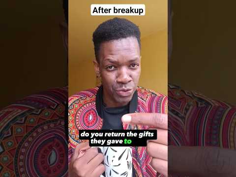 After break up, do you return gifts? #friday #faraiday #gifts #breakup #love #dating #dating101