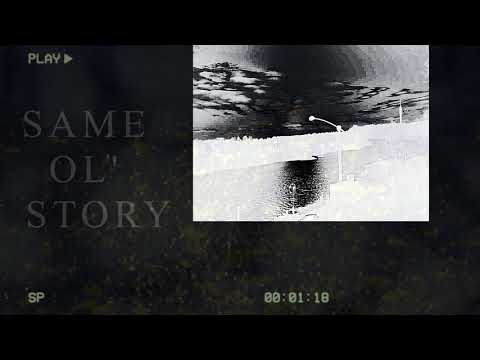 Y-Bash - SAME OL' STORY (Official Visualizer)