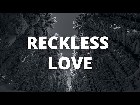 RECKLESS LOVE - Instrumental Worship