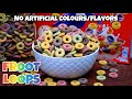 Homemade Froot Loops Cereal Recipe No Artificial Colors Flavors