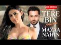 Emraan Hashmi With Mouni Roy Best Romantic Song Of 2025 New Hindi Songs Emran Hashmi Songs