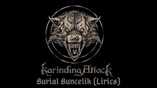 Download lagu Karinding Attack - Burial Buncelik (Lyrics) mp3 Download lagu Karinding Attack - Burial Buncelik (Lyrics) mp3