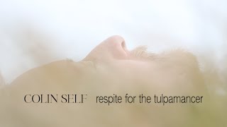 Colin Self – “respite for the tulpamancer”