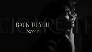 Back To You นนท์ ธนนท์ Nont Tanont