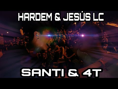HARDEM & JESÚS LC vs SANTI & 4T - BATALLÓN - [ BATALLA DE EXHIBICIÓN ]