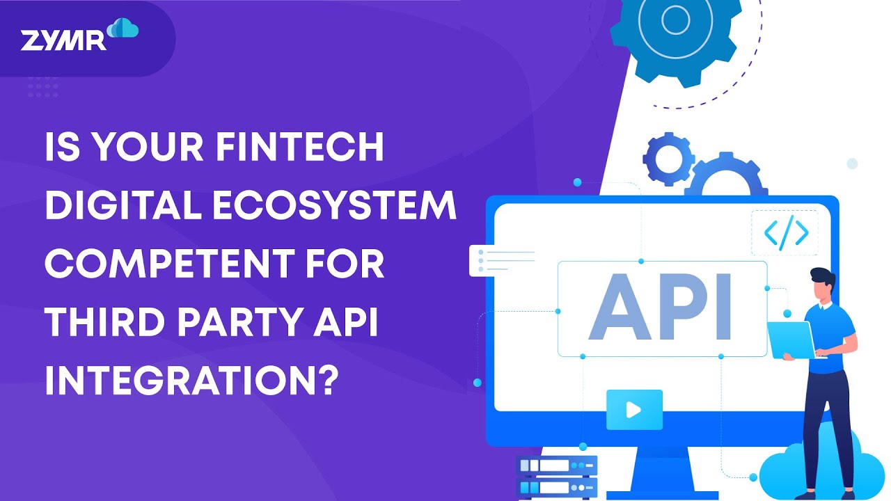 Empower Fintech Application Development With Third Party API Integration