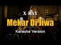 Mekar Di Jiwa X Ray Karaoke Malaysia By Rubina Musik