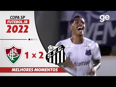 FLUMINENSE 1 X 2 SANTOS | MELHORES MOMENTOS | COPA SÃO PAULO DE FUTEBOL JR | ge.globo