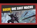 ROGUE ONE SHOT MACRO - 240K CRITS [5.4.8] A ...