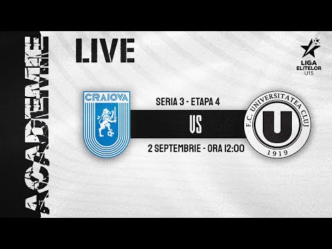 LIVE | CS Universitatea Craiova - ”U” Cluj (Liga Elitelor U15)