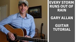 Every Storm (Runs Out Of Rain) Gary Allan | Guitar Tutorial