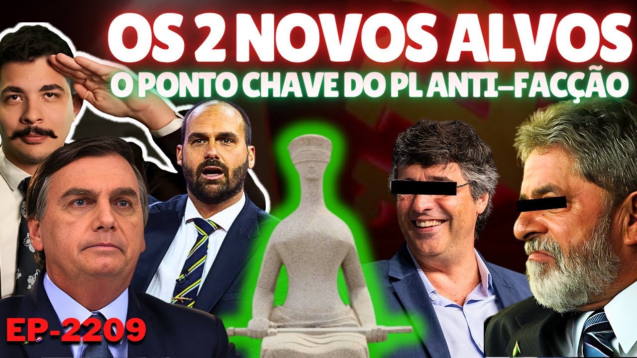 Regime ESCOLHE 2 Novos Alvos + O Ponto CHAVE do PL Anti-Facção + O Sistema, a Unificação e Rótulos.