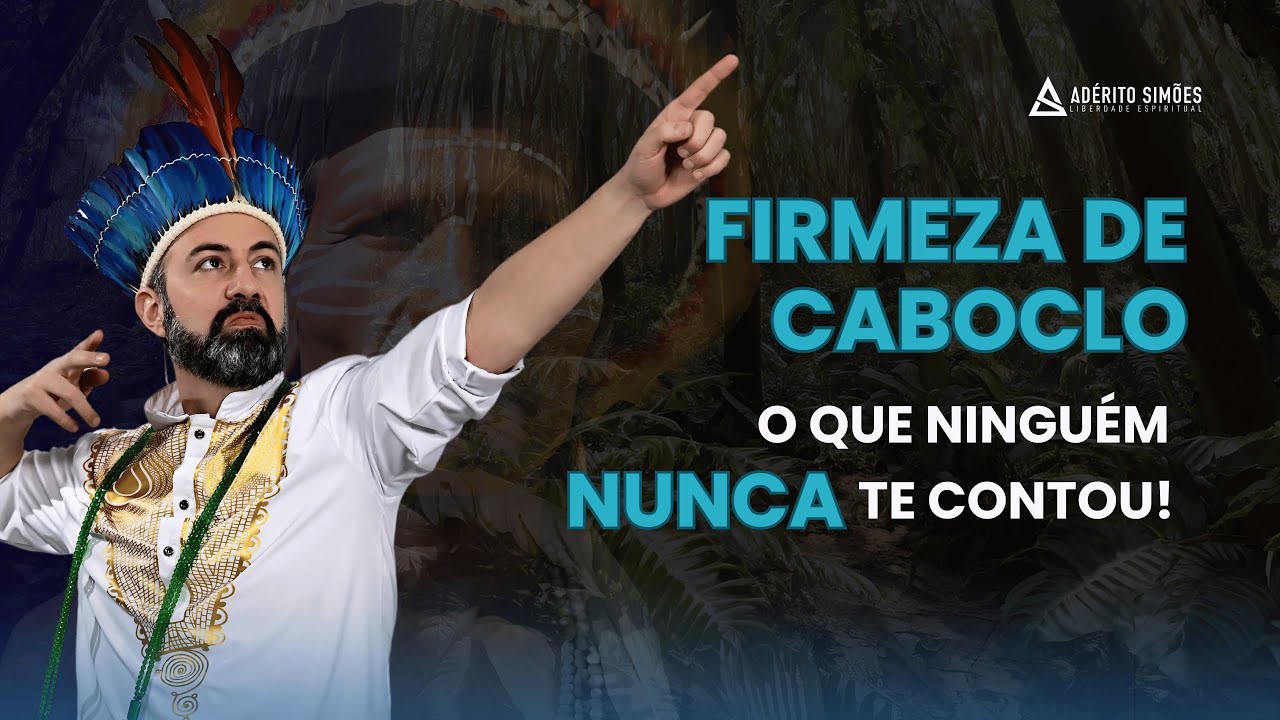 A Verdade CHOCANTE sobre a Firmeza de Caboclo que ninguém nunca te Contou!