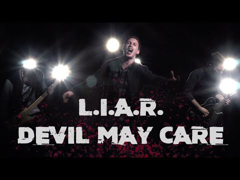 DEVIL MAY CARE - "L.I.A.R." (official music video)