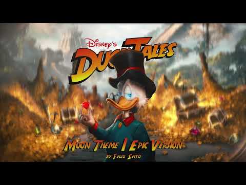 DuckTales - Moon Theme (Epic Version)