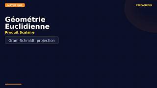 Géométrie euclidienne — Produit scalaire et orthogonalité