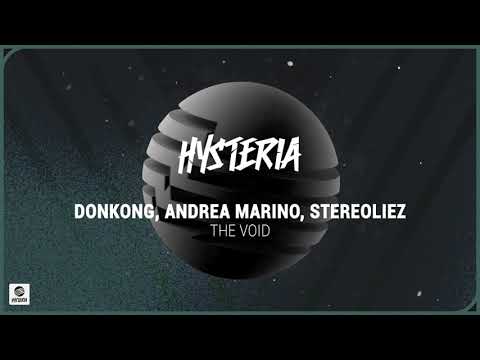 Donkong, Andrea Marino, Stereoliez - The Void (Official Audio)