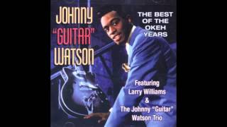 Johnny "Guitar" Watson - Unchained Heart