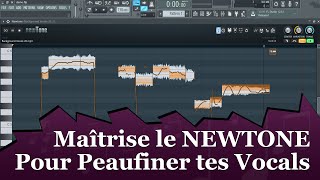 Maîtrise le NEWTONE de FL Studio Pour PEAUFINER TES VOCALS