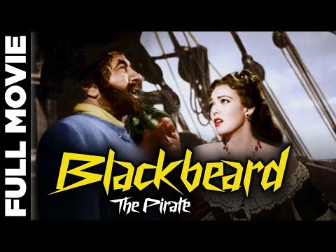 Blackbeard: The Pirate (1952) | Adventure, Romance Movie | Robert Newton, Linda Darnell