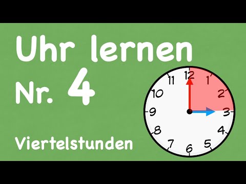 Uhr lernen Nr. 4 (Viertelstunden ablesen)