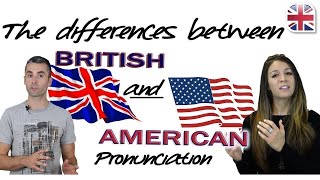 English Pronunciation - Differences Between British and American English (UK vs US Pronunciation)