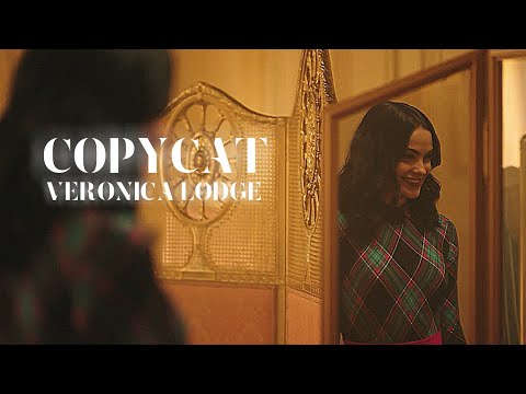 Copycat || Veronica Lodge ||